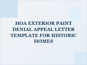 Appeal Letter Template for Hoa Exterior Paint Denial on Historic Homes