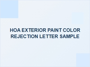 Sample Hoa Rejection Letter for Exterior Paint Colors